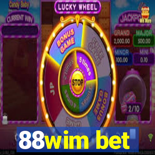 88wim bet